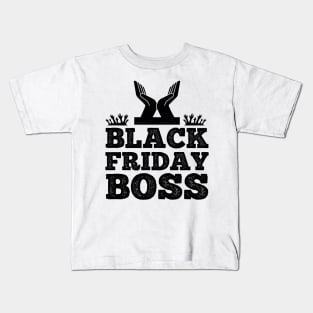 Black Friday Boss T Shirt For Women Men Kids T-Shirt